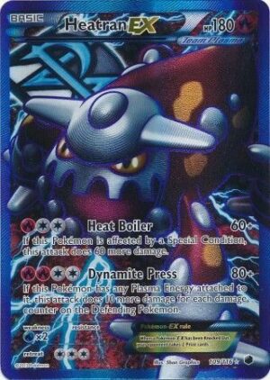 Heatran-EX (Team Plasma) - 109/116