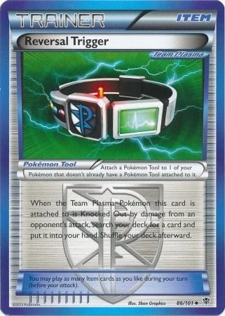 Reversal Trigger (Team Plasma) - 86/101