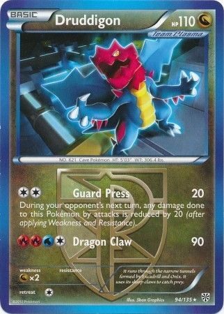 Druddigon (Team Plasma) - 94/135