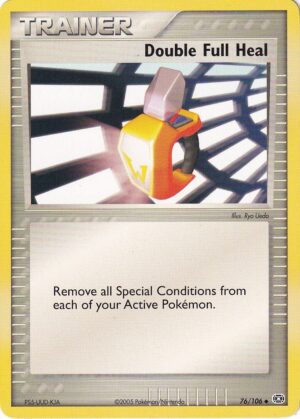 Double Full Heal - 76/106