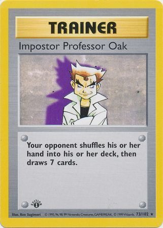Impostor Professor Oak – 73/102 – 1st Edition