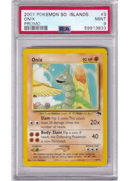 Onix – 3/18 – PSA 9