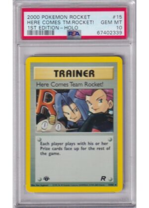 Here Comes Team Rocket! 15/82 1st Edition PSA 10