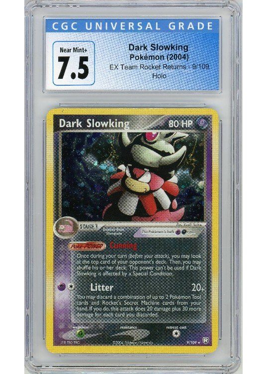 Dark Slowking – 9/109 – CGC 7.5