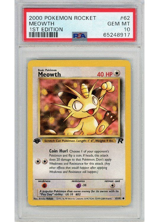 Meowth 62/82 1st Edition PSA 10