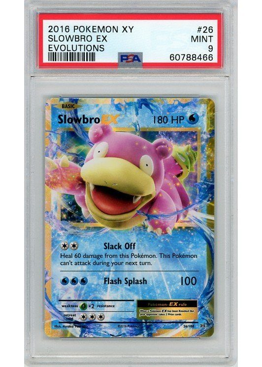 Slowbro EX 26/108 PSA 9