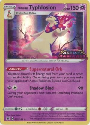 Hisuian Typhlosion - 052/189 - Astral Radiance Stamp