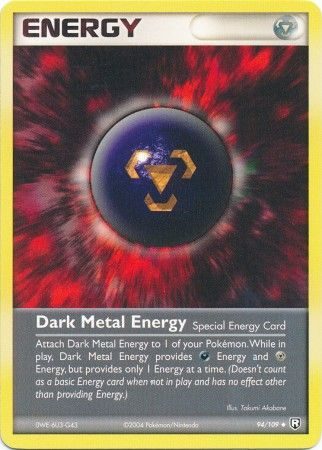 Dark Metal Energy – 94/109