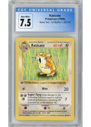 Raticate 40/102 1st Edition CGC 7.5