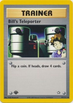 Bill's Teleporter - 91/111 - 1st Edition
