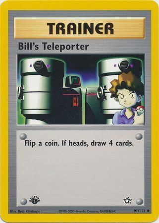 Bill's Teleporter - 91/111 - 1st Edition