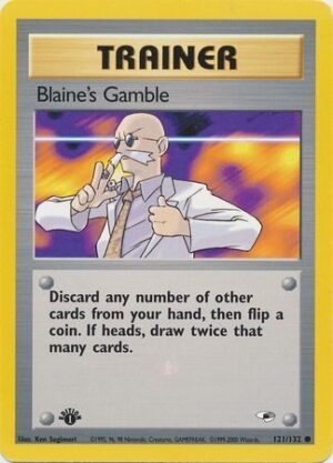 Blaine's Gamble - 121/132 - 1st Edition