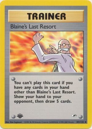 Blaine's Last Resort - 105/132 - 1st Edition