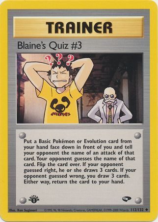 Blaine's Quiz #3 - 112/132 - 1st Edition