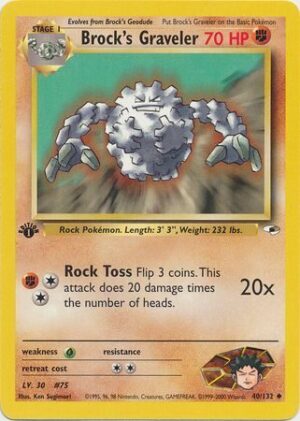 Brock's Graveler - 40/132 - 1st Edition