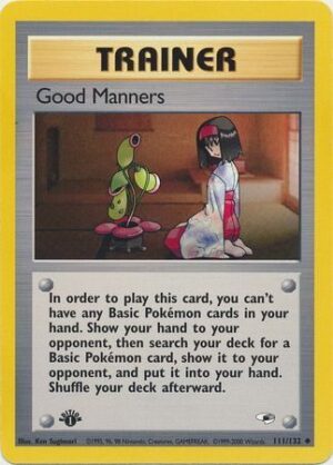 Good Manners - 111/132 - 1st Edition
