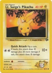 Lt. Surge's Pikachu - 84/132