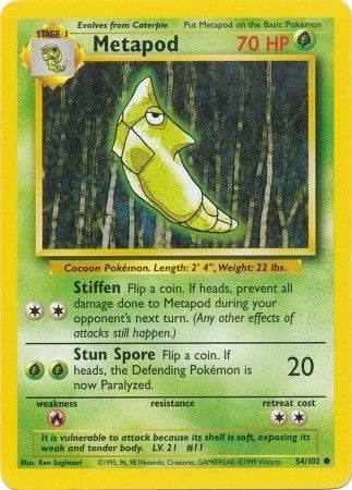 Metapod - 54/102