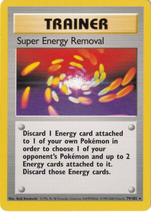 Super Energy Removal - 79/102 - 4th Print