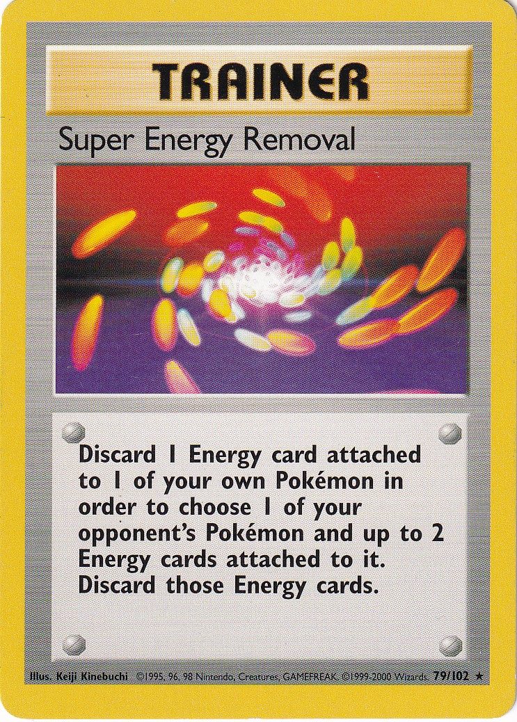 Super Energy Removal – 79/102 – 4th Print