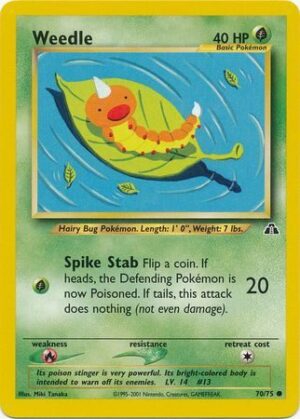 Weedle - 70/75