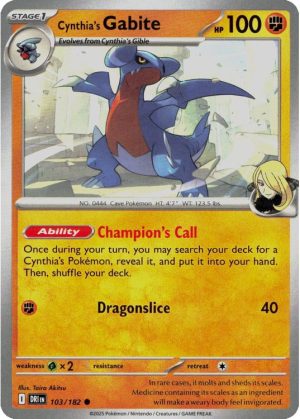 Cynthia's Gabite - 103/182