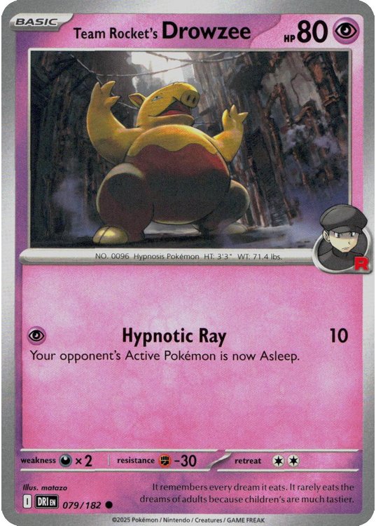 Team Rocket’s Drowzee – 079/182