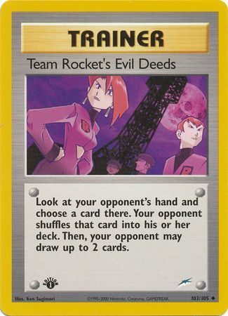 Team Rocket's Evil Deeds - 103/105 - 1st Edition