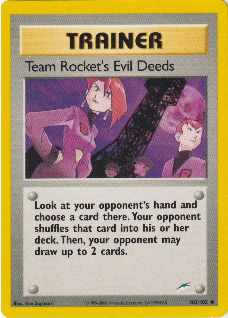 Team Rocket's Evil Deeds - 103/105