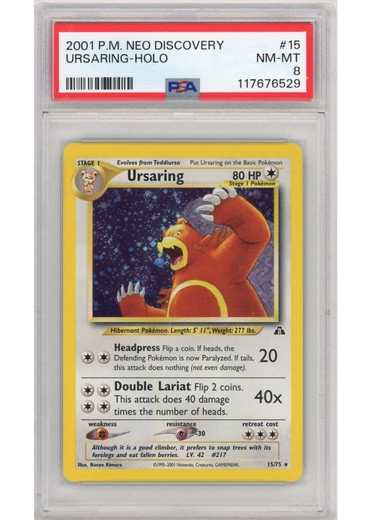 Ursaring – 15/75 – PSA 8