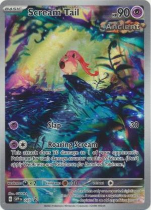 Scream Tail - SVP065 - Pokemon Scarlet & Violet promo