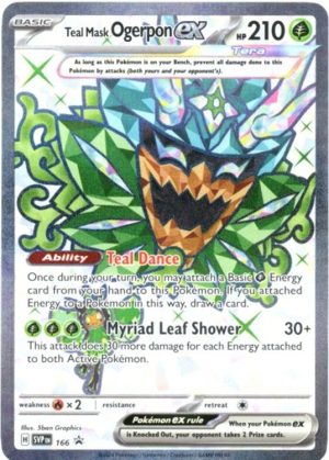 Teal Mask Ogerpon ex - SVP166 - Pokemon Scarlet & Violet promo